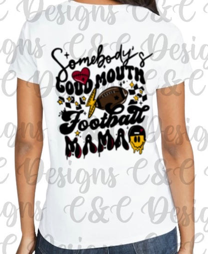 Abbeville Panthers- Somebody’s Loud Mouth Football Mama