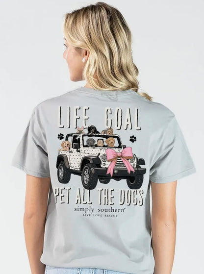 SS Women’s Tshirt- Life Goal Pet All The Dogs
