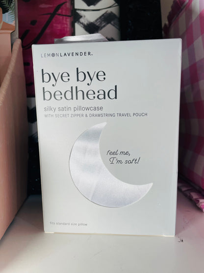 Bye Bye Bed Head Pillowcase