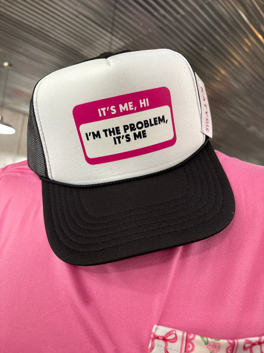 Im the Problem Hat